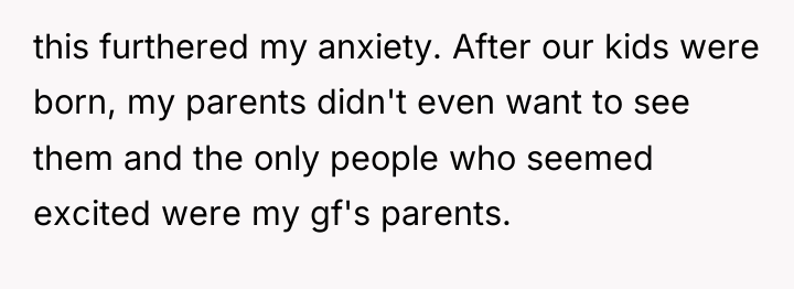 this furthered my anxiety. After our kids were born, my...