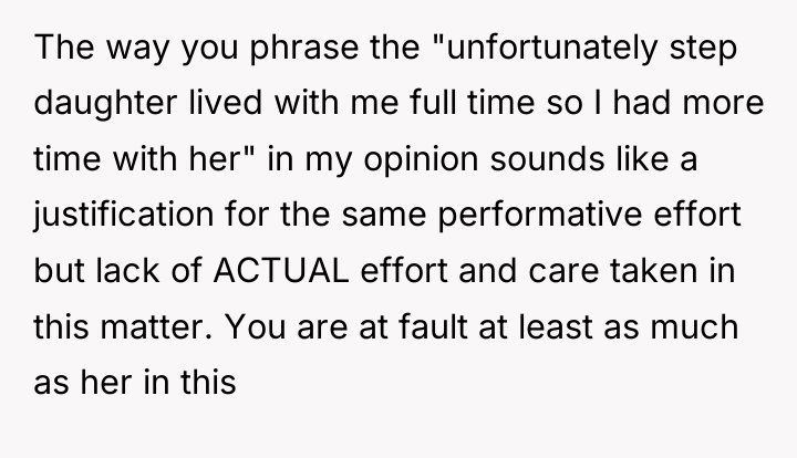 The way you phrase the "unfortunately step daughter lived with...