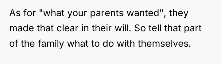 As for "what your parents wanted", they made that clear...