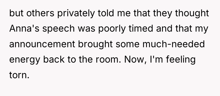 but others privately told me that they thought Anna's speech...