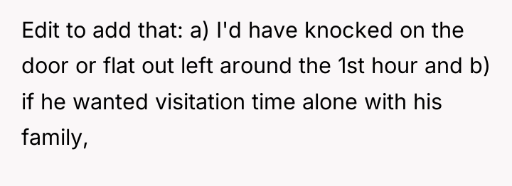 Edit to add that: a) I'd have knocked on the...