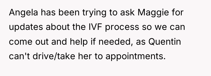 Angela has been trying to ask Maggie for updates about...