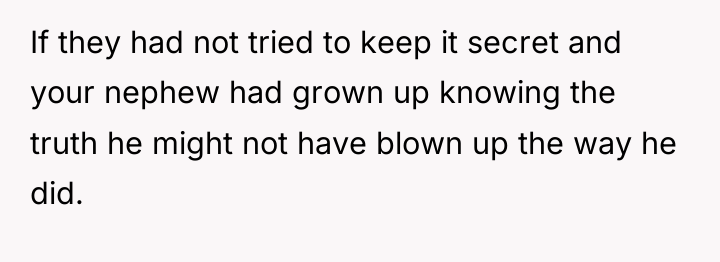 If they had not tried to keep it secret and...