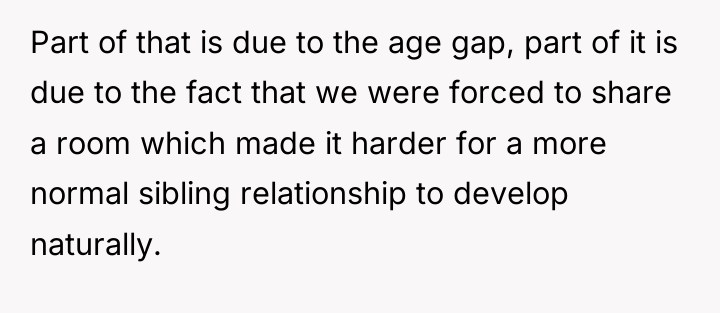 Part of that is due to the age gap, part...