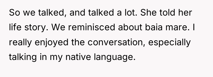 So we talked, and talked a lot. She told her...