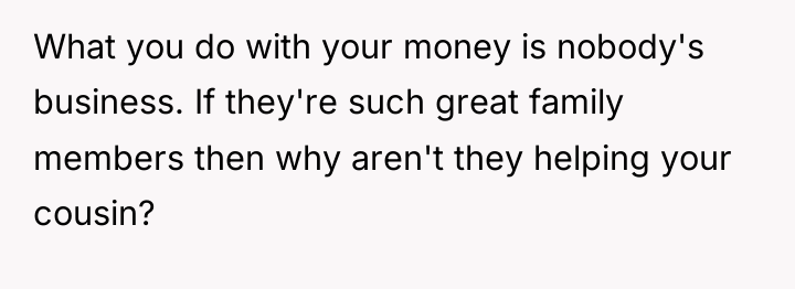 What you do with your money is nobody's business. If...