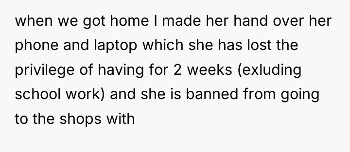 when we got home I made her hand over her...