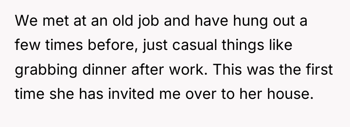 We met at an old job and have hung out...