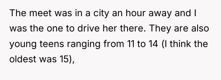 The meet was in a city an hour away and...