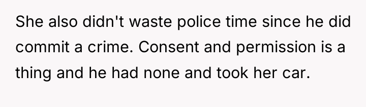 She also didn't waste police time since he did commit...