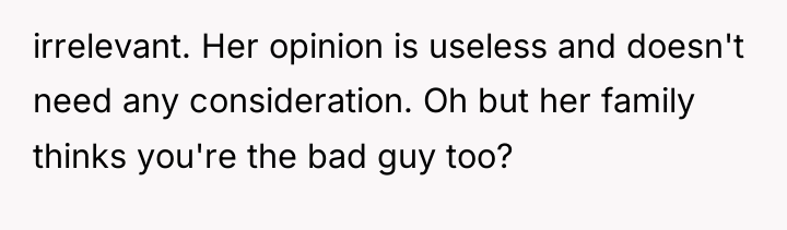 irrelevant. Her opinion is useless and doesn't need any consideration....