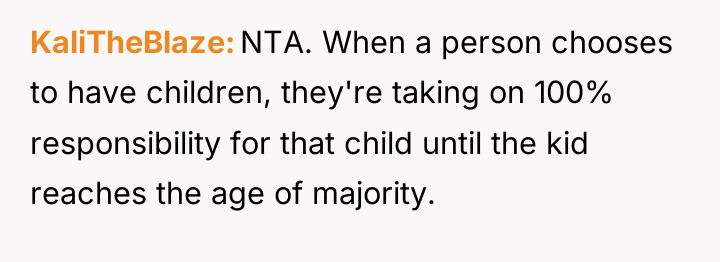 KaliTheBlaze NTA. When a person chooses to have children, they're...