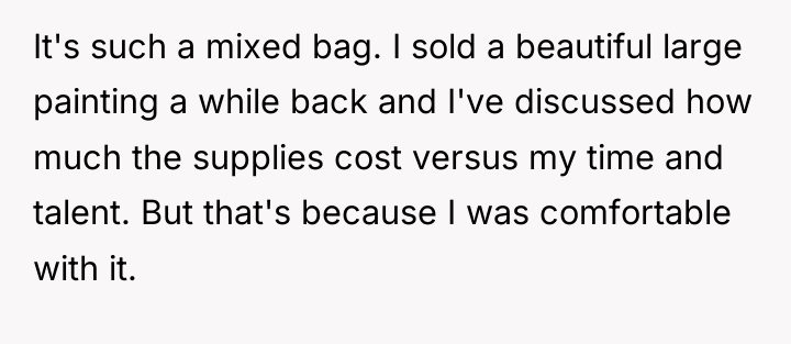 It's such a mixed bag. I sold a beautiful large...