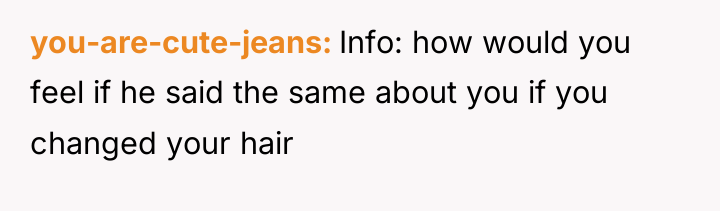 you-are-cute-jeans Info: how would you feel if he said the...