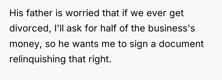 His father is worried that if we ever get divorced,...