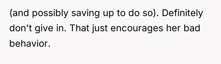 (and possibly saving up to do so). Definitely don't give...