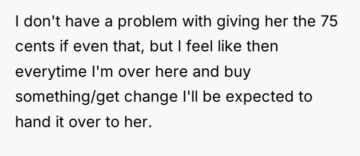 I don't have a problem with giving her the 75...