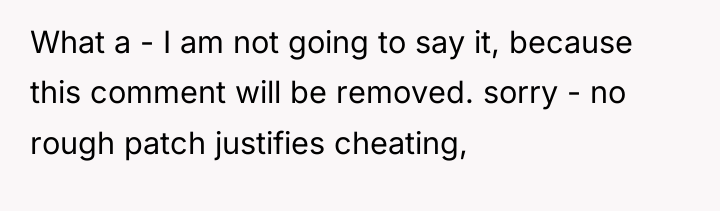 What a - I am not going to say it,...