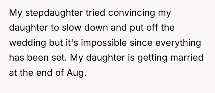 My stepdaughter tried convincing my daughter to slow down and...