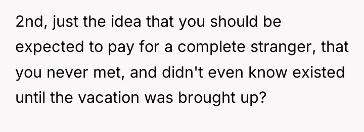 2nd, just the idea that you should be expected to...
