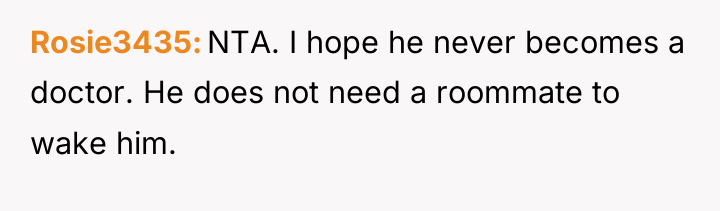 Rosie3435 NTA. I hope he never becomes a doctor. He...