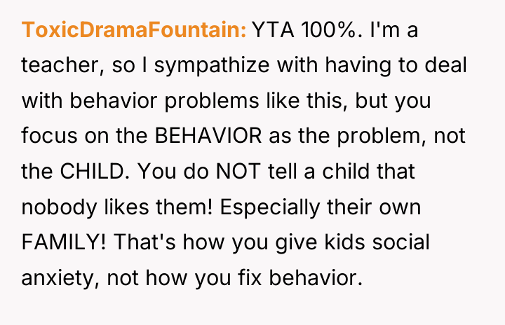 ToxicDramaFountain YTA 100%. I'm a teacher, so I sympathize with...