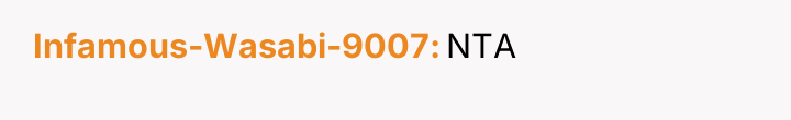 Infamous-Wasabi-9007 NTA