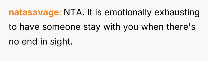 natasavage NTA. It is emotionally exhausting to have someone stay...