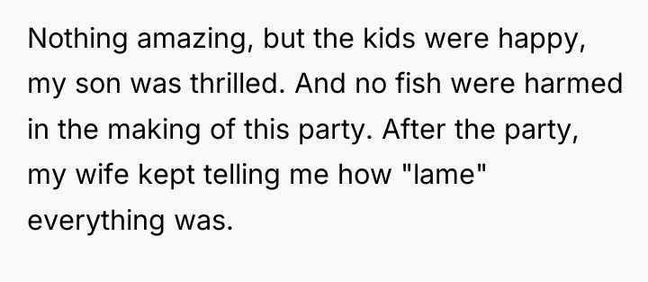 Nothing amazing, but the kids were happy, my son was...