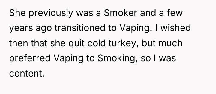 She previously was a Smoker and a few years ago...