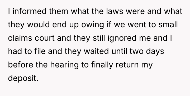 I informed them what the laws were and what they...