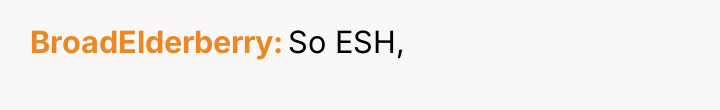 BroadElderberry So ESH,