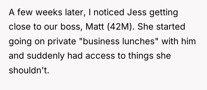 A few weeks later, I noticed Jess getting close to...