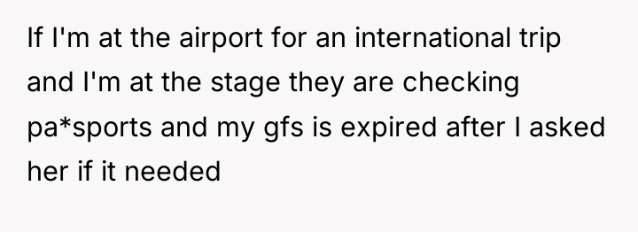 If I'm at the airport for an international trip and...