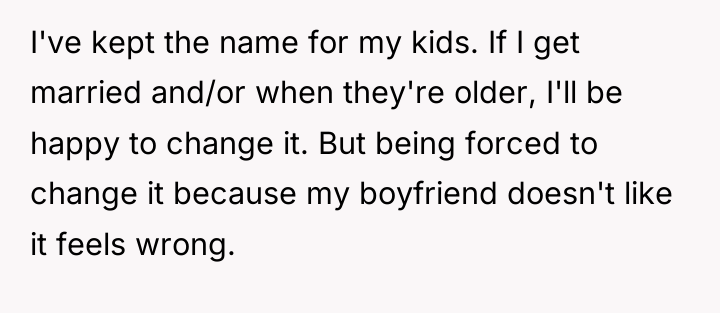I've kept the name for my kids. If I get...