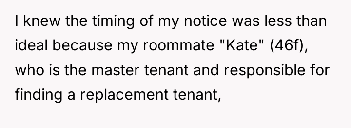 I knew the timing of my notice was less than...