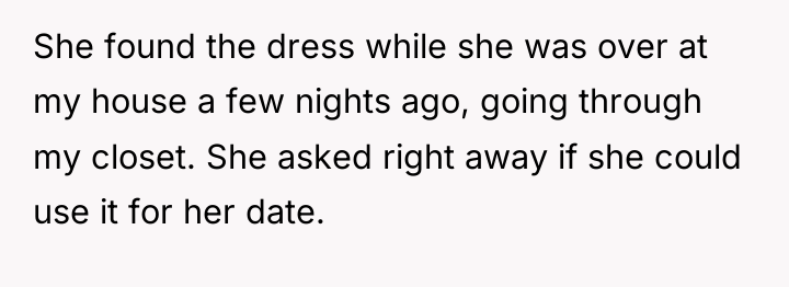 She found the dress while she was over at my...