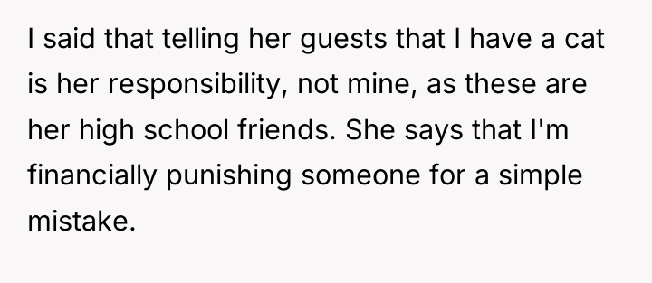I said that telling her guests that I have a...