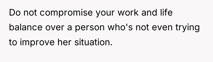 Do not compromise your work and life balance over a...