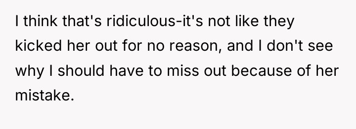 I think that's ridiculous-it's not like they kicked her out...