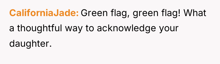 CaliforniaJade Green flag, green flag! What a thoughtful way to...