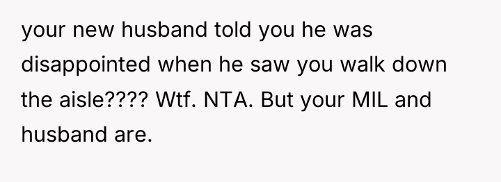 your new husband told you he was disappointed when he...
