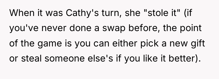 When it was Cathy's turn, she "stole it" (if you've...