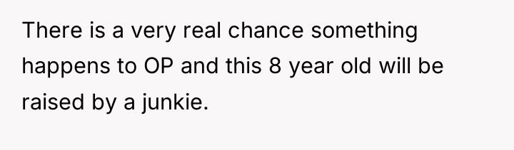 There is a very real chance something happens to OP...