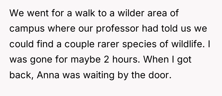 We went for a walk to a wilder area of...