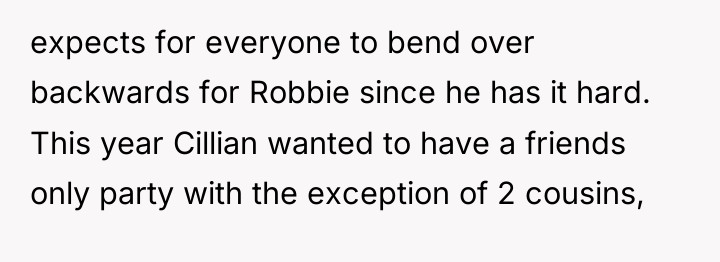 expects for everyone to bend over backwards for Robbie since...