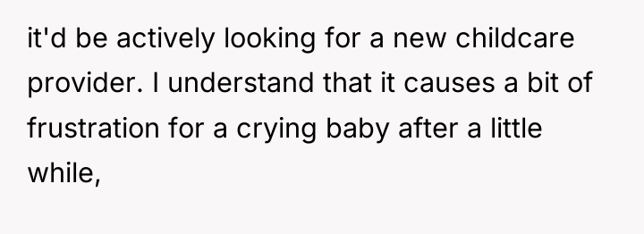 it'd be actively looking for a new childcare provider. I...