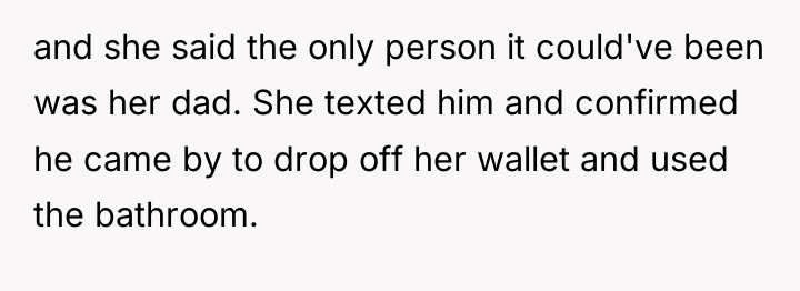 and she said the only person it could've been was...