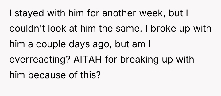 I stayed with him for another week, but I couldn't...