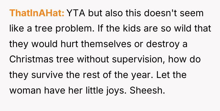 ThatInAHat YTA but also this doesn't seem like a tree...